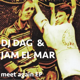 Meet Again EP by DJ Dag