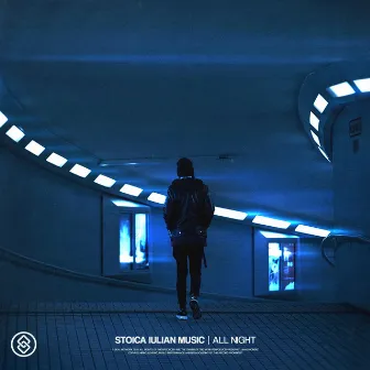 All Night by Stoica Iulian Music