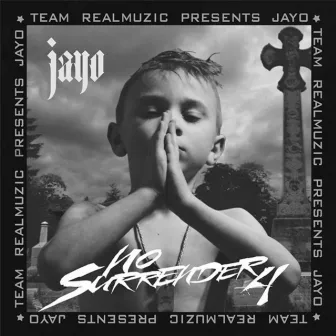 No Surrender, Vol. 4 by Jayo