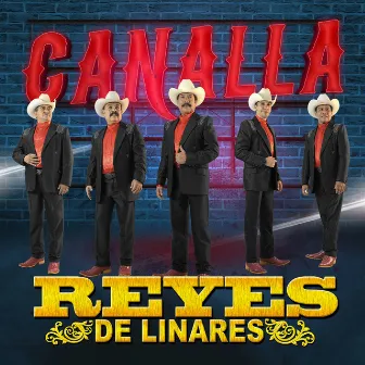 Canalla by Reyes de Linares