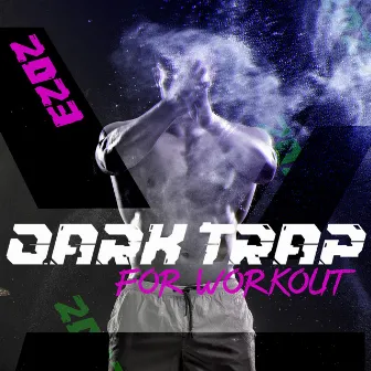 2023 Dark Trap for Workout Pilates Gym Motivation by Pilates Dance Music Universe