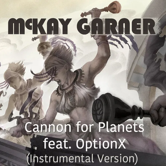 Cannon for Planets (Instrumental Version)