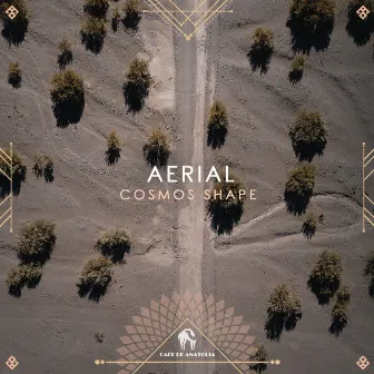 Aerial by Cosmos Shape