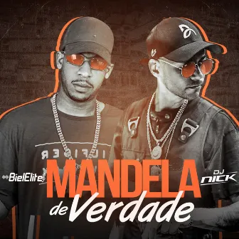 Mandela de Verdade by DJ Biel Elite