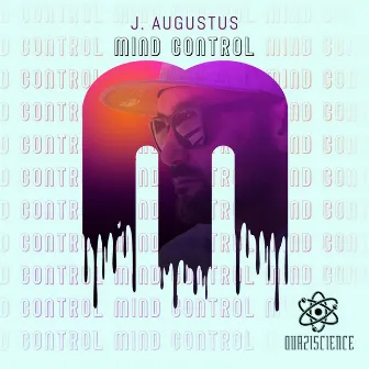 Mind Control by J. Augustus