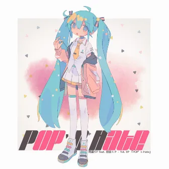 POP'n Hate by Amamori P