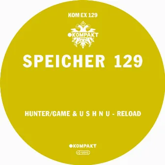 Speicher 129 / Reload by U S H N U