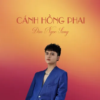 Cánh Hồng Phai - Đào Ngọc Sang by Đào Ngọc Sang