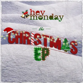 The Christmas EP by Hey Monday