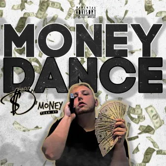 Money Dance by D'Money Turn Up