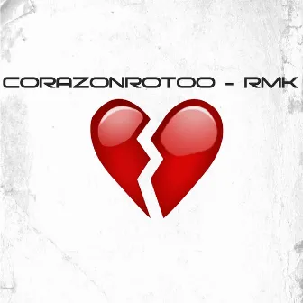 Corazonrotoo - Rmk by fabrizio gonzalez