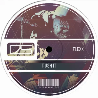 Push It by FLEXX