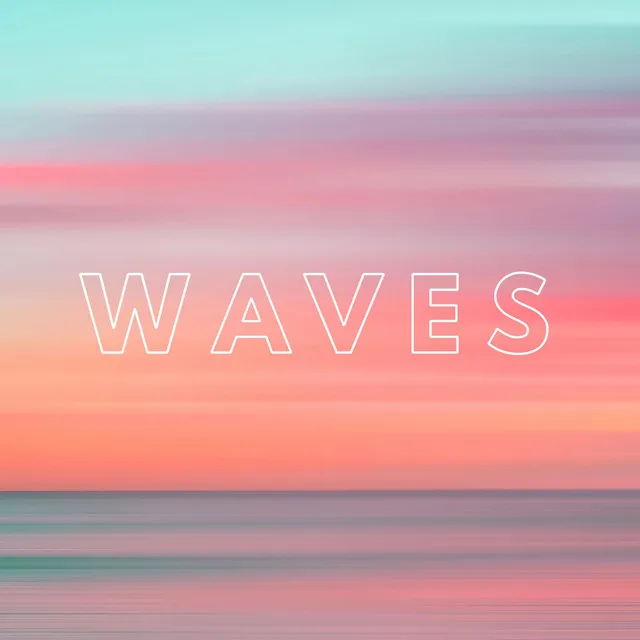 Waves