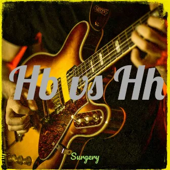 Hb vs Hh by Surgery