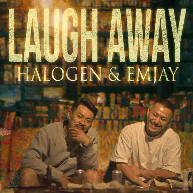 Laugh away