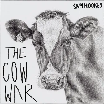 The Cow War by Sam Hookey