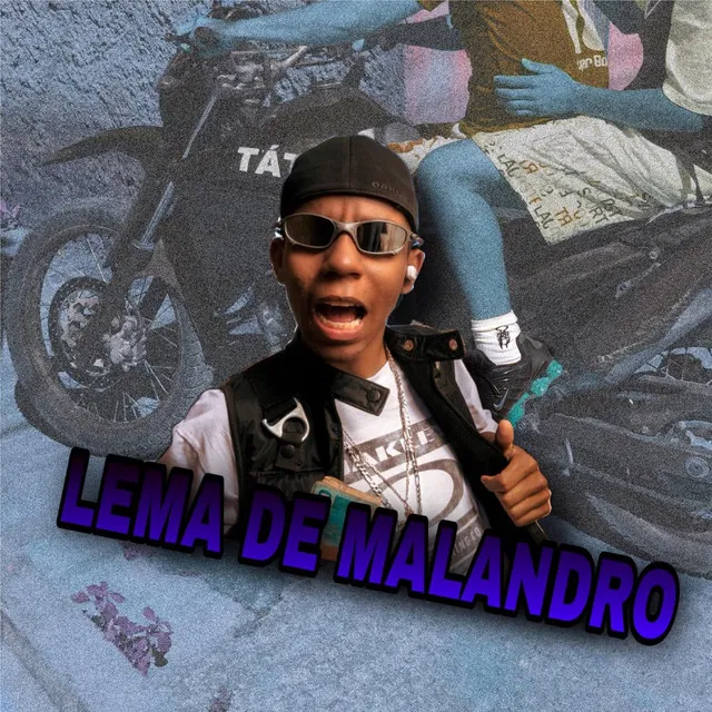 Lema de Malandro