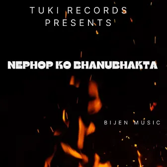 NEPHOP KO BHANUBHAKTA by BIJEN MUSIC