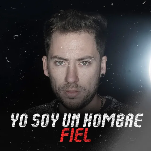 Yo Soy un Hombre Fiel