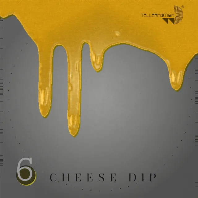 Cheese Dip - Original Mix