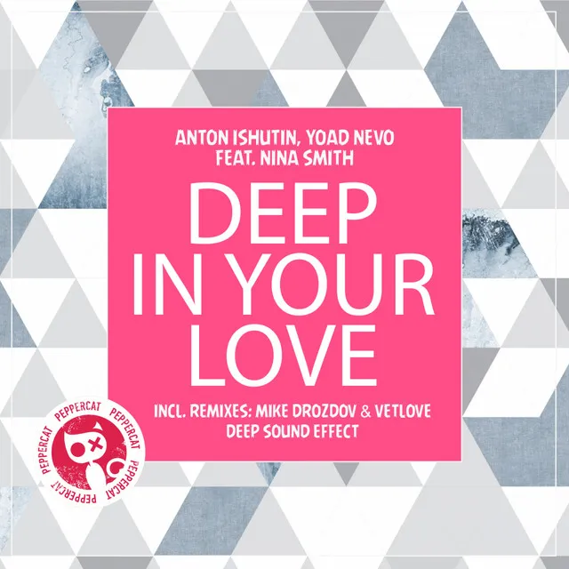 Deep In Your Love - Mike Drozdov, VetlLove Remix