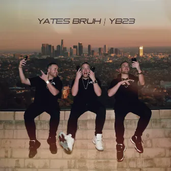 Yb23 by Yates Bruh