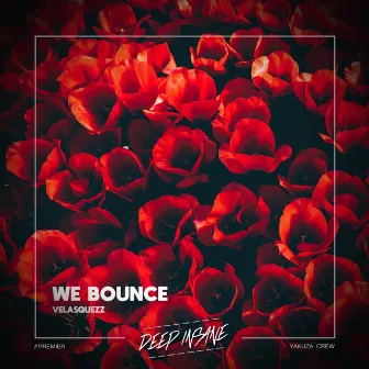 We Bounce by Velasquezz