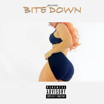 Bite Down by JECWHO