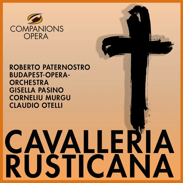 Mascagni: Cavalleria Rusticana