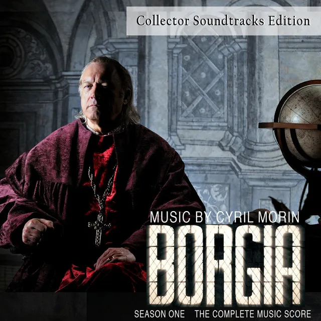 Borgia Season One (Original Soundtrack from the TV Series) [Collector Edition]