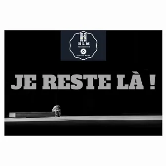 Je Reste La! by Fuss