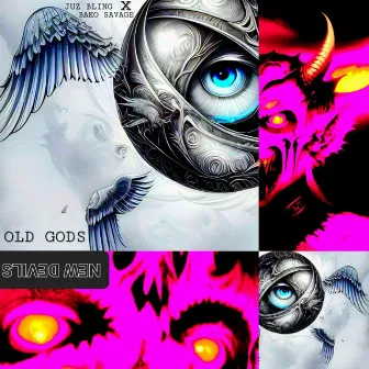 Old Gods New Devils by Bako Savage