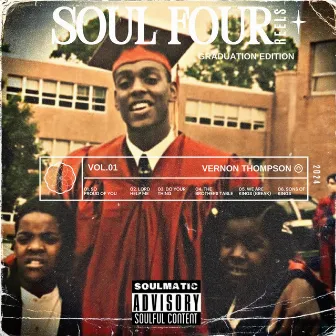 Soul Four Reels (Graduation Edition) by Vernon Thompson