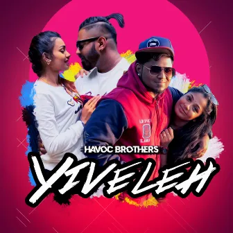 Yiveleh by Havoc Brothers