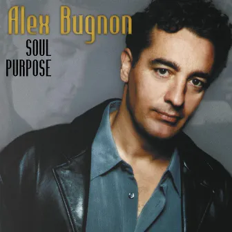 Soul Purpose by Alex Bugnon