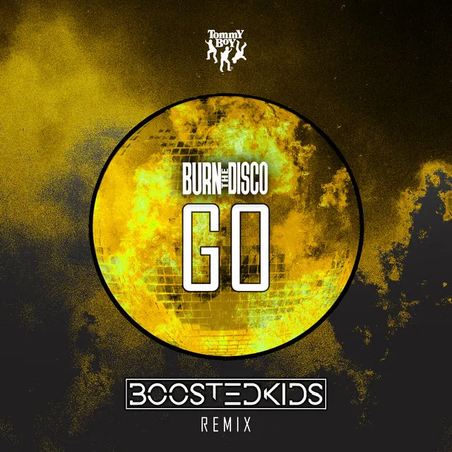 Go - BOOSTEDKIDS Dub