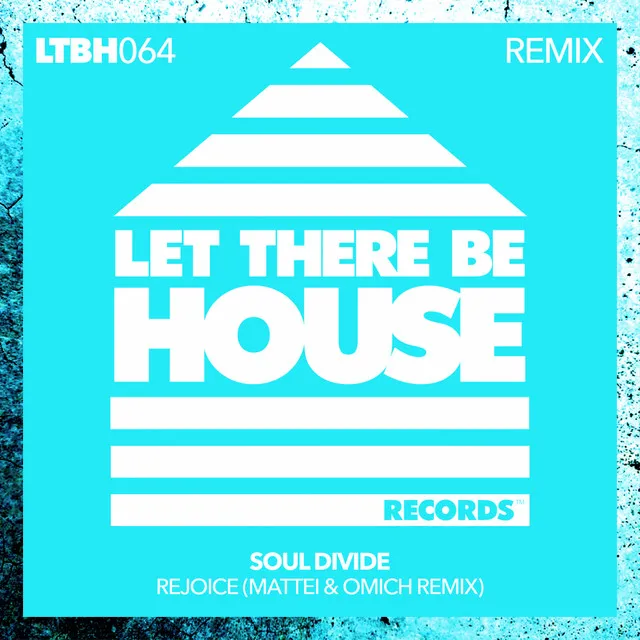 Rejoice - Mattei & Omich Remix