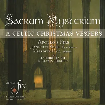 Sacrum Mysterium (A Celtic Christmas Vespers) by Meredith Hall