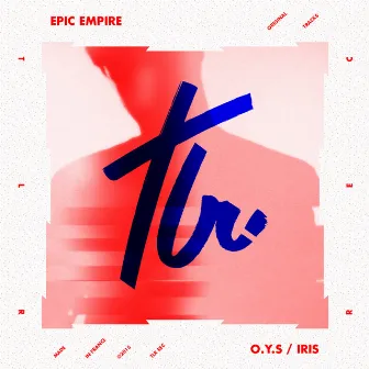 O.Y.S by Epic Empire