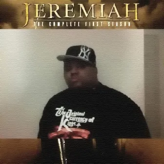 The Complete First Season by Jeremiah