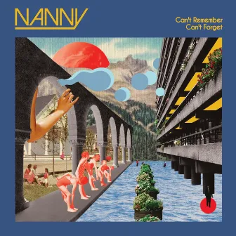 Can't Remember, Can't Forget by Nanny