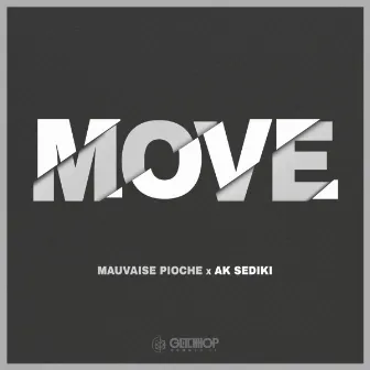 Move by Mauvaise Pioche