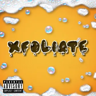 Xfoliate by Yoza