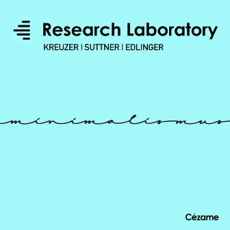 Minimalismus - Research Laboratory by Andreas Suttner