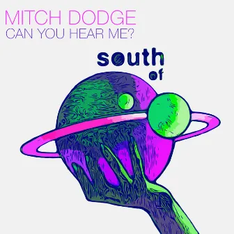 Can You Hear Me? by Mitch Dodge