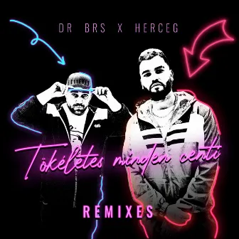 Tökéletes minden centi (Remixes) by DR BRS