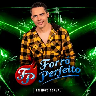 Um Novo Normal by Forró Perfeito