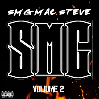 SMG Volume 2 by SMG Mac Steve