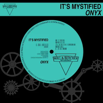 It's Mystified by Onyx