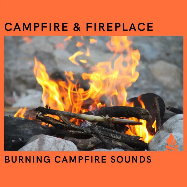 Burning Camp Fires Sound